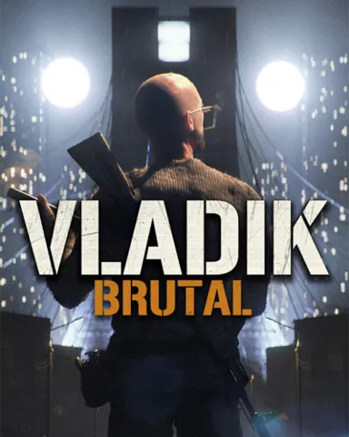 Vladik Brutal Steam Offline