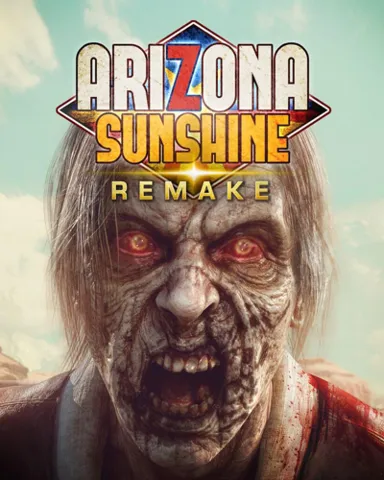 Arizona Sunshine Remake Steam Offline