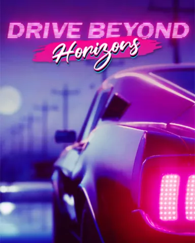 Drive Beyond Horizons Steam Offline