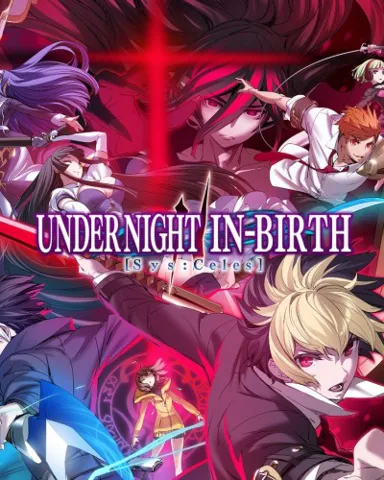 UNDER NIGHT IN-BIRTH II Sys:Celes Steam Offline