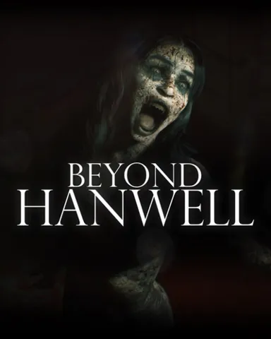 Beyond Hanwell Steam Offline